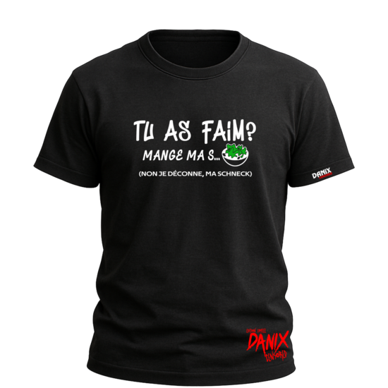 Tshirt Tu as faim ? (Mange ma Salade) [DANIX CENSORED]